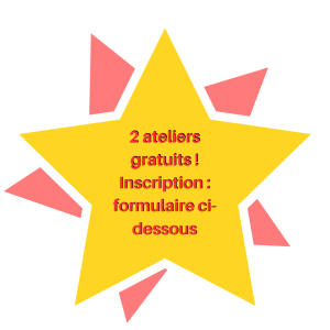 Inscription aux ateliers gratuits