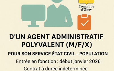 LA COMMUNE D’OHEY PROCÈDE AU RECRUTEMENT D’UN AGENT ADMINISTRATIF POLYVALENT (m/f/x) POUR SON SERVICE ÉTAT CIVIL / POPULATION
