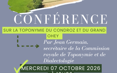 Conférence sur la toponymie du Condroz et du Grand Ohey (mercredi 07/10/2026)