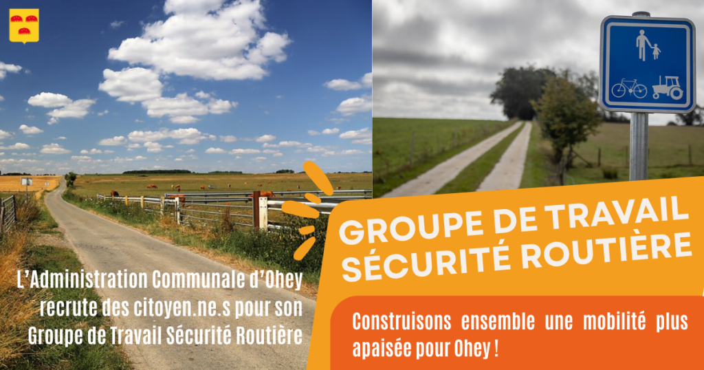 La Commune d’Ohey lance un Groupe de Travail Sécurité Routière