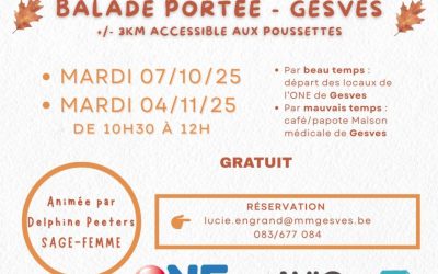 BALADE PORTÉE : +/- 3KM ACCESSIBLE AUX POUSSETTES
