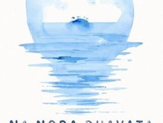 LE MOIS DU DOCUMENTAIRE: « NA NODA DUAVATA » d’Adrien Berlandi